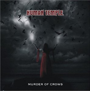 Human Temple - Murder Of Crows