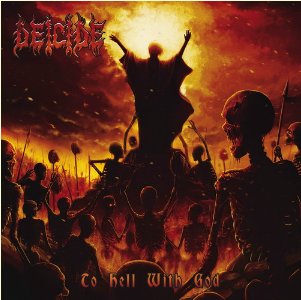 Deicide - To Hell With God