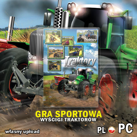 GRA TRAKTORY: PUCHAR SOŁTYSA - Chomikuj