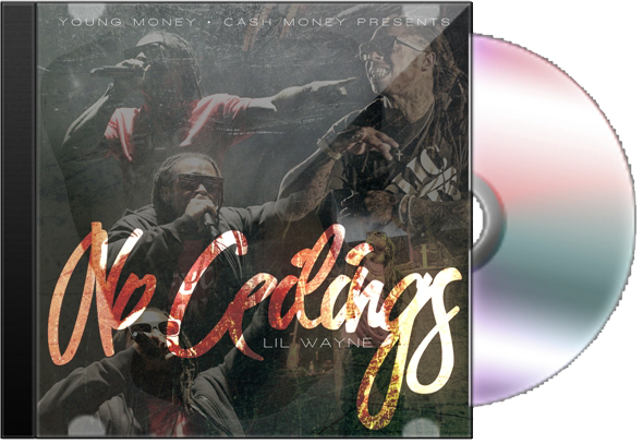 Lil Wayne No Ceilings Rar Lil Wayne Mixtapes Lil Wayne