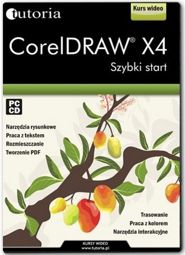 CorelDRAW X4.Szybki start