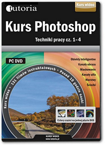 Kurs Photoshop - Techniki pracy cz. 1-4