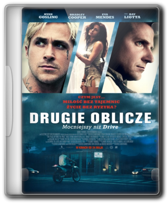 Drugie oblicze (The Place Beyond the Pines)