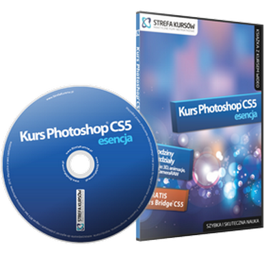 Kurs Photoshop CS5 - Esencja