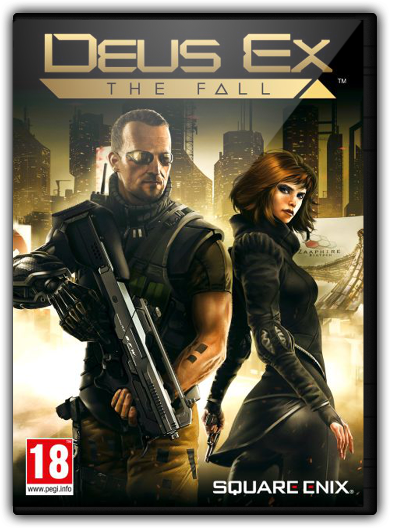 Deus Ex The Fall [PC]