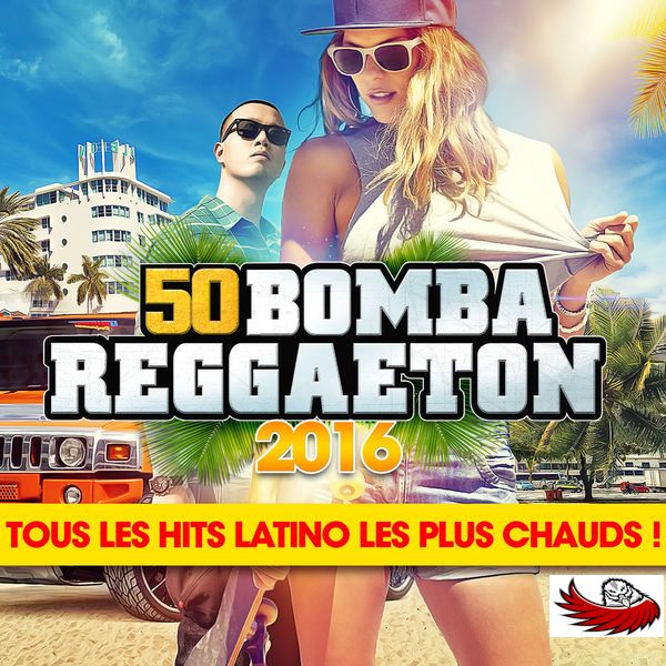 50 Bomba Reggaeton 2016