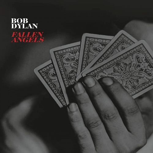 Bob Dylan ? Fallen Angels [iTunes Plus AAC M4A] (2016)