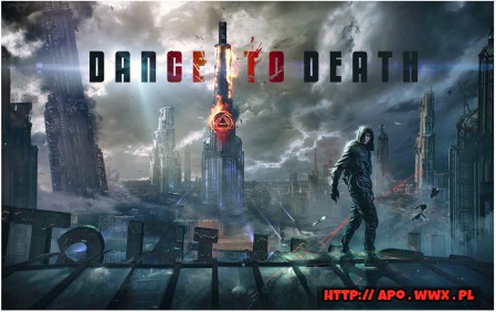 DANCE TO DEATH / Tantsy nasmert