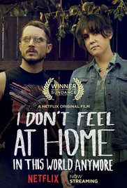 I Don’t Feel at Home in This World Anymore