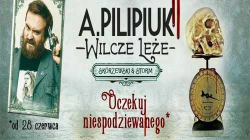 Pilipiuk Andrzej – Wilcze Leże
