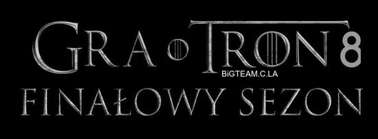 Game of Thrones – sezon 8