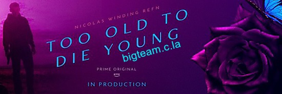 Too Old to Die Young – sezon 1